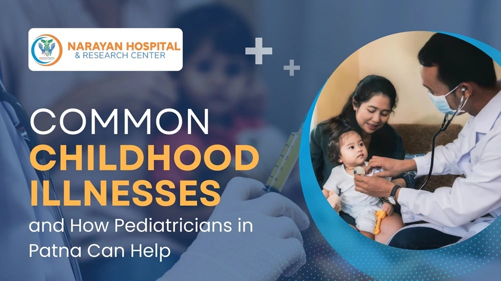 common childhood illnesses pediatricians patna