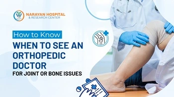 when to see orthopedic doctor patna