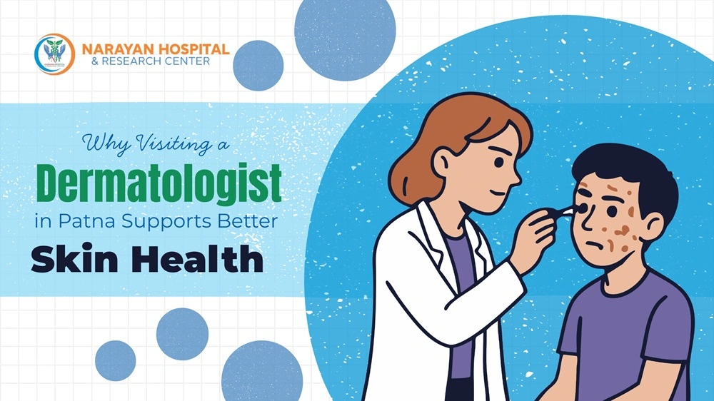 why visiting dermatologist in patna improves skin health